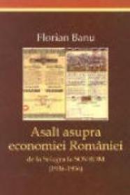 Asalt Asupra Economiei Romaniei