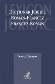 Dictionar Juridic Roman-francez, Francez-roman