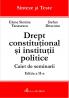 Drept Constitutional si Institutii Politice. Caiet De Seminarii,                Ed. A Ii-a