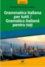 Gramatica Italiana Pentru Toti
