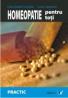 Homeopatie Pentru Toti. Cum Sa Ne Ingrijim Trupul, Mintea si Spiritul