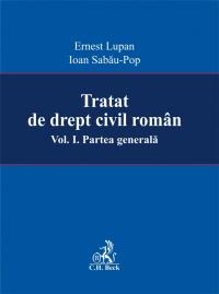 Tratat De Drept Civil Roman. Partea Generala, Volumul I