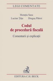 Codul de procedura fiscala. Comentarii si explicatii