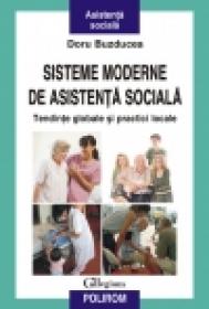 Sisteme moderne de asistenta sociala. Tendinte globale si practici locale