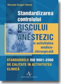 Standardizarea controlului riscului anestezic
