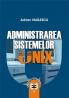 Administrarea sistemelor UNIX