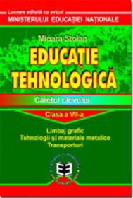 Educatie tehnologica CL. VII