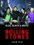 Blue, black & white - Povestea Rolling Stones