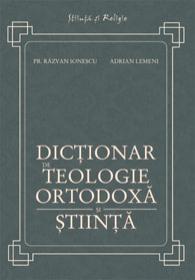 Dictionar de teologie ortodoxa si stiinta