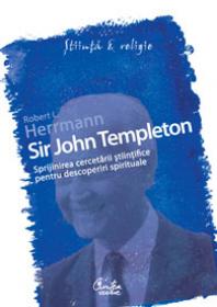 Sir John Templeton - Sprijinirea cercetarii stiintifice pentru descoperiri spirituale