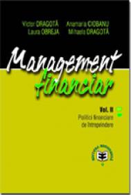 Management financiar, Vol. II, Politici financiare de intreprindere