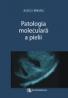 Patologia moleculara a pielii