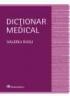 Dictionar medical (editia a III-a, revizuita si adaugita)