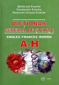 Dictionarul general de stiinte: englez-francez-roman