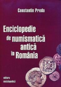 Enciclopedie de numismatia antica in Romania