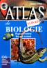 Atlas scolar de biologie - Regnul animal
