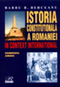Istoria constitutionala a Romaniei in context international