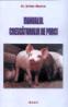 Manualul crescatorului de porci