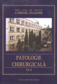 PATOLOGIE CHIRURGICALA, vol. II