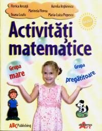 Activitati matematice - Grupa mare & Grupa pregatitoare