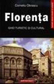 Florenta. Ghid turistic si cultural
