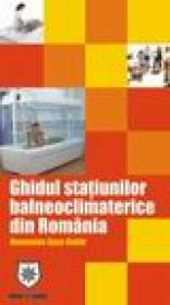 Ghidul statiunilor balneoclimaterice din Romania (roman-englez)