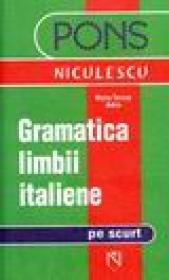 Gramatica limbii italiene pe scurt