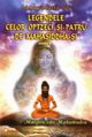 Legendele celor optzeci si patru de mahasiddha-si (volumul II)
