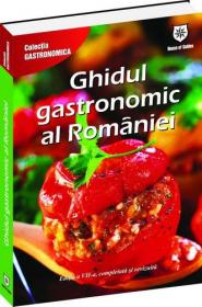 Ghidul gastronomic al Romaniei