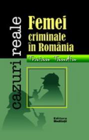 Femei criminale in Romania