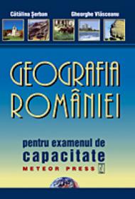Geografia Romaniei pentru examenul de testare nationala