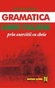 Gramatica limbii italiene prin exercitii
