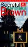 Secretul Parintelui Brown