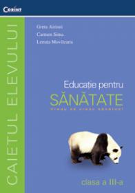 Educatie pt. sanatate - caietul elevului cls. III 