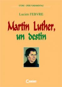Martin luther, un destin 