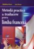 Metoda practica de traducere pentru limba franceza