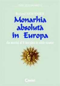 Monarhia absoluta in europa 