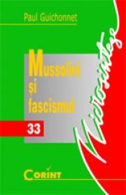 Mussolini si fascismul 