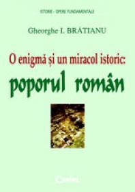 O enigma si un miracol istoric: poporul roman 