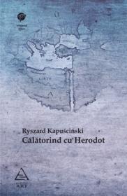 Calatorind cu Herodot