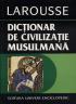 Dictionar de civilizatie musulmana