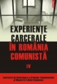 Experiente carcerale in Romania comunista IV