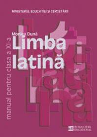 Limba latina. Manual pentru clasa a XI a