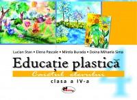 Educatie plastica. Caiet pentru clasa a IV-a