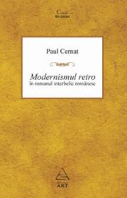 Modernismul retro in romanul interbelic romanesc