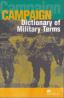Campaign Dictionary of Military Terms