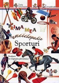 Prima mea enciclopedie: Sporturi