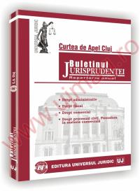 Curtea de Apel Cluj. Buletinul jurisprudentei in materie comerciala, de contencios administrativ si fiscal