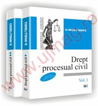 Drept procesual civil vol.I - II. Editia a II-a revazuta si adaugita