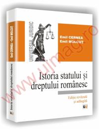 Istoria statului si dreptului romanesc - Editie revazuta si adaugita